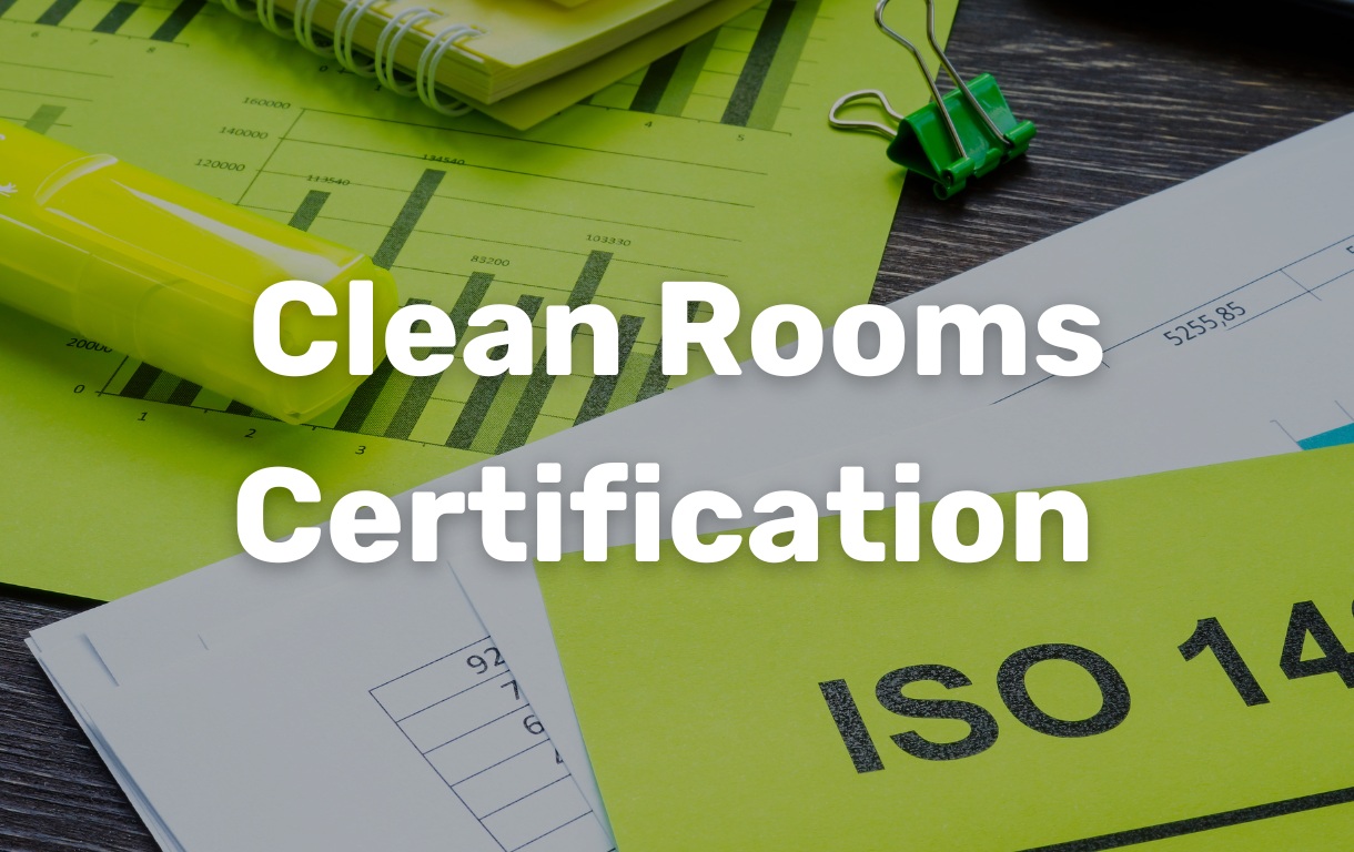 Clean room certification
